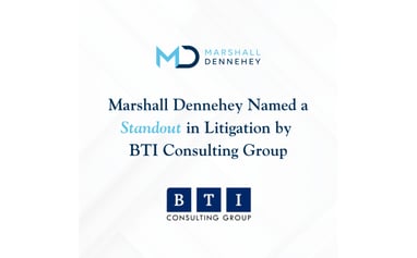 Marshall Dennehey Named a Standout in Litigation by BTI Consulting Group
