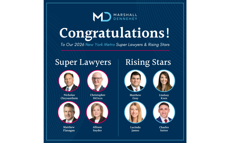 News | Marshall Dennehey Announces 2026 New York Metro Super Lawyers ...